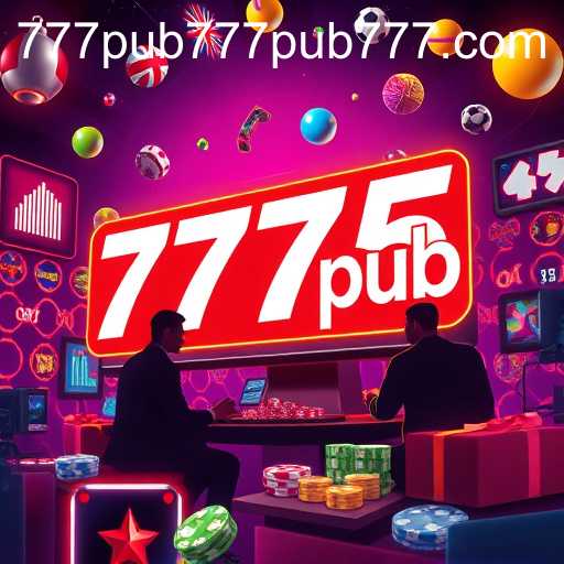The Rise of Online Gaming and 777pub's Role